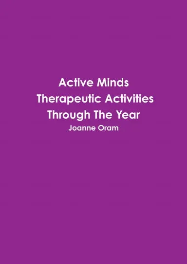 Active Minds Therapeutic Activities Through The Year